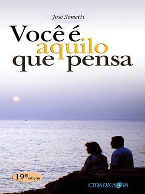 cover image of Você é aquilo que pensa